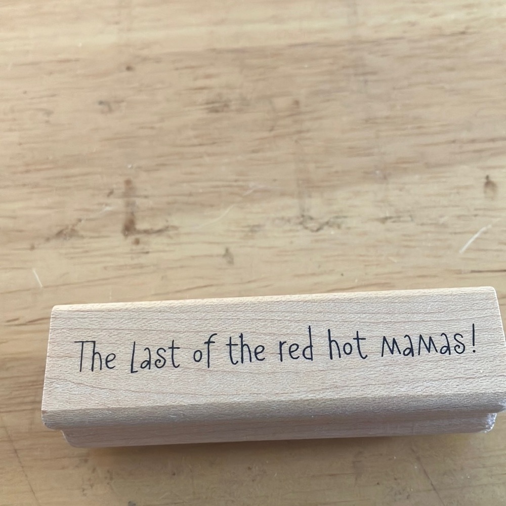Wooden stamp with saying
